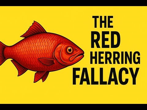 The Red Herring Fallacy