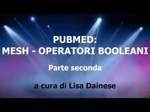PubMED - Mesh e Operatori booleani.