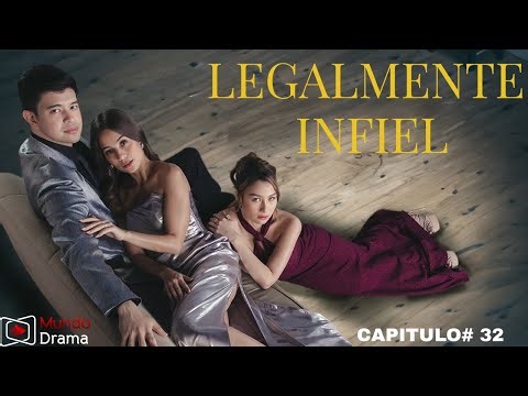 Legalmente Infiel – Capítulo 32 | El pasado vuelve para destruirlos 😱