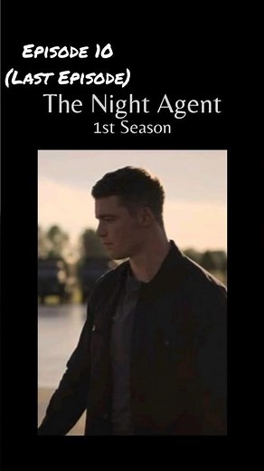 The Night Agent: Season 1 - Episode 10 (Last Episode) #thenightagent #series