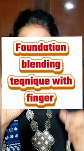 Foundation blending technique with finger #foundation blending #beginnersmakeuphack#makeup # foundation #viral makeup hack #viral beauty tips #neetusati #facebook | Neetu sati