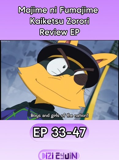 Maji de F majime ni Kaiketsu Zorori S3 Anime Review (EP 33-47)