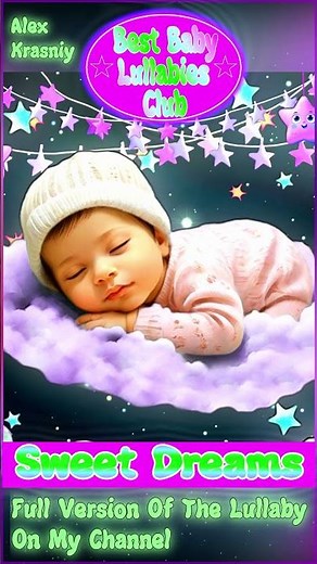 Brahms Lullaby for Babies ♫♫♫ Soothing Lullabies for a Peaceful Night ♫ Relaxing Music for Toddlers