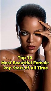 Top 10 Most Beautiful Female Pop Stars of All Time #beauty #beautifulwomen #shorts