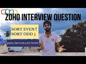 Sort Even numbers in ascending order & Odd Numbers in descending order |Zoho interview question