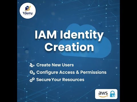 IAM Identity Creation Part1