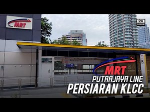 MRT Persiaran KLCC Station PY21 - MRT Putrajaya Line Phase 2 & Oxley Tower KLCC Progress Update (2k)