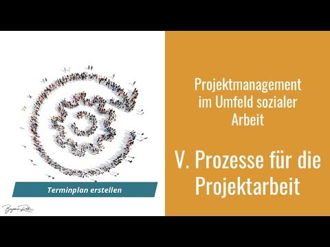 14. Termine planen: Projektmanagement im Umfeld sozialer Arbeit