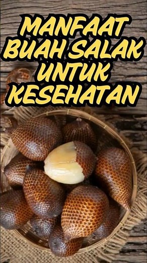 4 Health Benefits of Salak Fruit