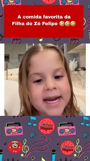 A comida favorita da Filha do Zé Felipe🤣 #zefelipe #memesvideo #brasil