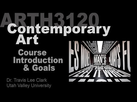 ARTH3120 Introduction to Contemporary Art