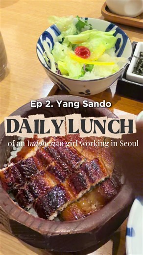 Ep 2. POV: you successfully found a finance job after studying abroad … and now this is your random Tuesday lunch in Seoul 🐟✨ Perfectly grilled eel and perfectly sweet sauce over rice. Hitsumabushi at Yangsando in Yeoksam just ruined all other lunches for me. So good!! Hitsumabushi set comes with salad, chawan mushi, soba, ocha broth and plum refresher at the end! #S#SeoulEatsF#FoodieInSeoulK#KoreaFoodW#WorkAbroadLifegangnam