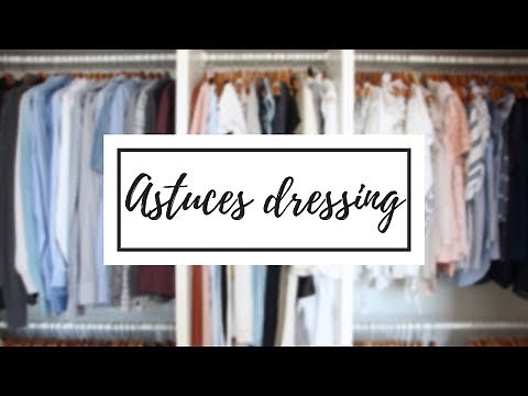 8 astuces rangement - Dressing & accessoires