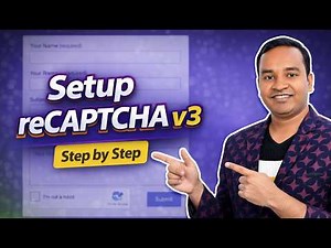 How to Setup Google reCAPTCHA v3 in 2026