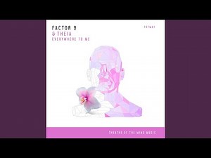 Everywhere To Me (Extended Mix)