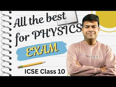 ICSE Physics Board Exam 2026 | Most Expected Questions