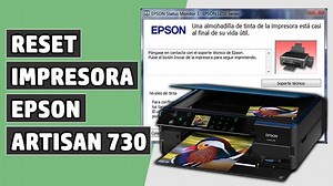 ▷ Reset EPSON Artisan 730 Gratis 【 Resetear Almohadillas 】