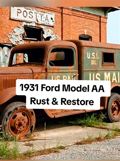 $60 USPS Mail Truck Near Abandoned Post Office — 20 Years Lost 1931 Ford Model AA Rust & Restore 🚗 #ford #restoration #trending #viral #fyp