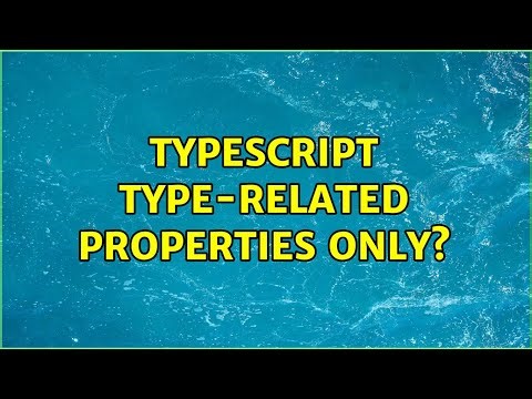 TypeScript Type-related properties only?