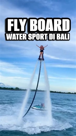 BALI FLY BOARD | WATER SPORT TANJUNG BENOA BALI | WATER SPORT DI BALI #bali