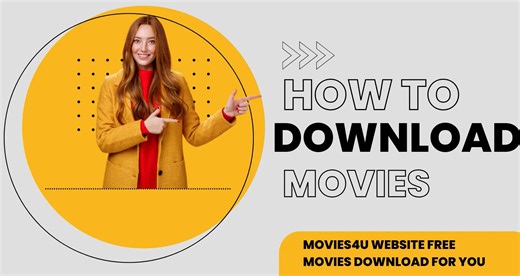 How to Download Movies Steps By Steps