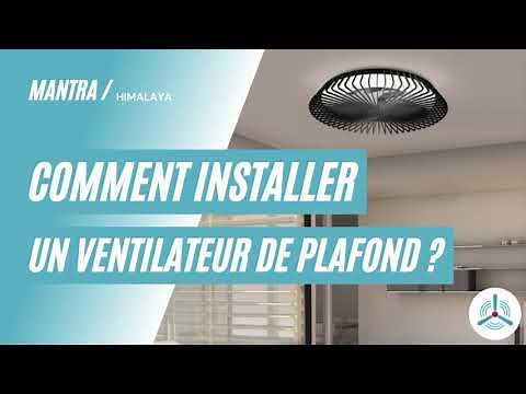 Comment Installer un ventilateur plafond sans pales apparentes ? [Himalaya- Mantra]