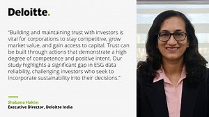 Data is the cornerstone of informed decision-making, yet the reliability of ESG data remains a significant challenge for investors. "Building and maintaining trust with investors is vital for corporations to stay competitive, grow market value, and gain access to capital," says Shabana Hakim, Executive Director, Deloitte India. She underscores the importance of delivering on sustainability commitments through standardised reporting and robust data verification to bridge the trust gap. Read what 