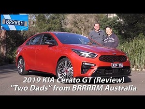 2019 KIA Cerato GT Sedan ("Two Dads" Review) | BRRRRM Australia