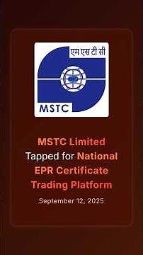 MSTC Limited Tapped for National EPR Certificate Trading Platform #corporatenews #stockmarketindia