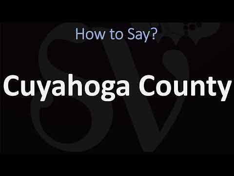 How to Pronounce Cuyahoga County, Ohio? (CORRECTLY)