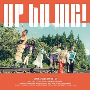 Little Glee Monster - UP TO ME! Lyrics (Romanized) - Lyrical Nonsense