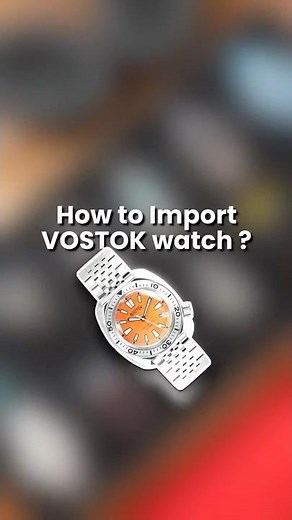 How to Buy/Import Vostok Watch ! Complete guide !