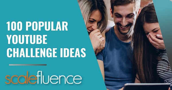 100 Popular YouTube Challenges (& Ideas) to Help You Go Viral [2026]