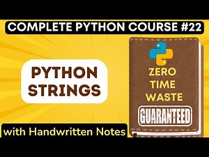 Python Strings with Handwritten Notes in Hindi | Python Tutorial - #22