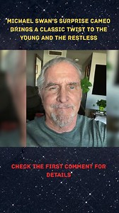 Veteran soap icon Michael Swan is making a buzzworthy appearance on The Young and the Restless, bringing mystery and nostalgia to Genoa City | The Young and the Restless Alerts