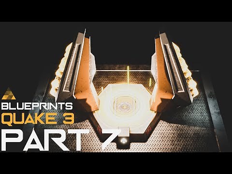 Quake 3 Arena - How to Create Jump Pads and Teleport using Unreal Engine 4 Blueprints Tutoriual