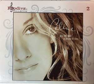 Celine - All The Way... A Decade Of Song