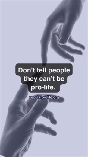 The pro-life movement is for *everybody*. | Secular Pro-Life