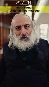 Rabbi Nathan: the guardian of the message