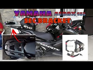 HOW TO INSTALL SEC BRACKET || AEROX 155