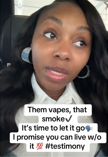 God is waiting on you to surrender that thing! Here’s your sign lol I’m just the messenger that can relate. A stronghold for 15 yrs!! You can do it w/ the help of the Helper (Holy Spirit)! Try again!! There’s nothing to hard for God. Surrender!! #addiction #vape #testimony #healing #deliverance