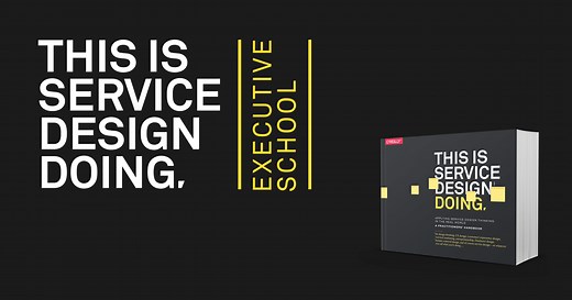 This is Service Design Doing — Executive Schools