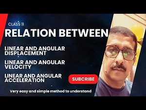 Relation Between Linear and Angular Displacement, Velocity and Acceleration| Basic Physics Concepts|
