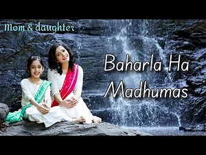Baharla Ha Madhumas| Maharashtra Shaheer | Marathi | mom daughter dance | Nivi and Ishanvi | Laasya