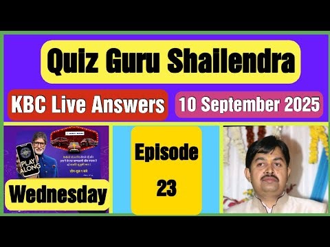 KBC Season 17 Episode 23 Live Answers | How to play kbc live answers today 10 September 2025