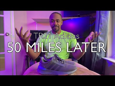 Adidas TR21 Racer Shoes | 50 Mile Review