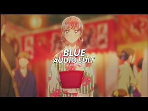 Blue - Yung Kai [edit audio]