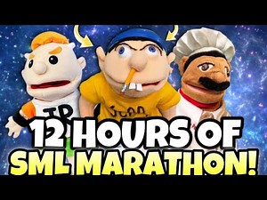 🌟12 HOURS OF SML MARATHON🌟(BEST OF JEFFY VIDEOS)