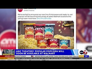 AMC movie theater theatre popcorn coming to Walmart