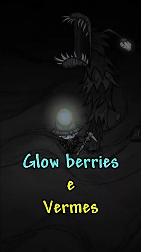 Glow berries and WORMS — Don't Starve Together Progression Guide #75